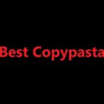 20 Best Copypasta Art [Favorites 2023]